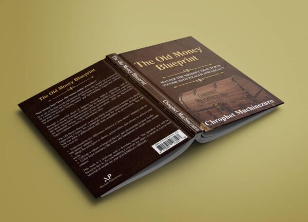 The Old Money Blueprint By Chrophet Muchinezuro